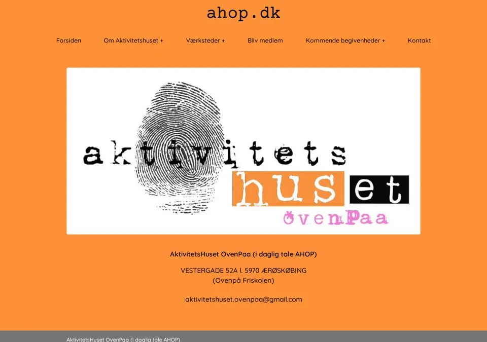 Hjemmeside for AktivitetsHuset OvenPaa i Ærøskøbing