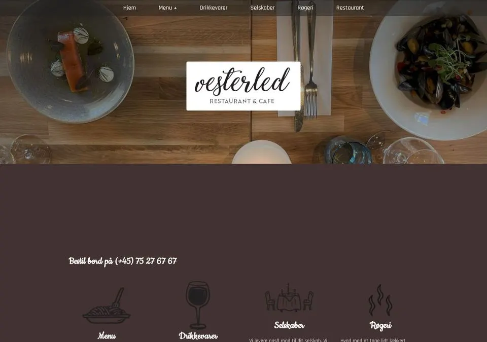 Hjemmeside for Restaurant Vesterled med menukort, drikkevarer og selskaber